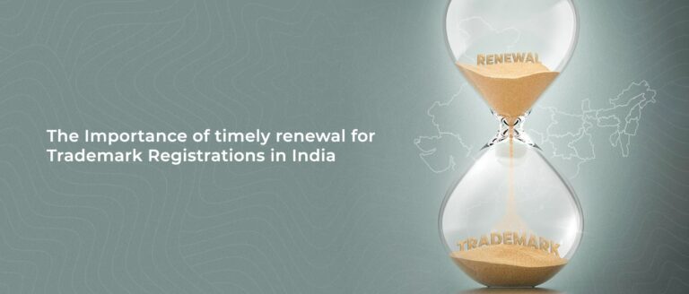The Importance of Timely Renewal for Trademark Registrations in India