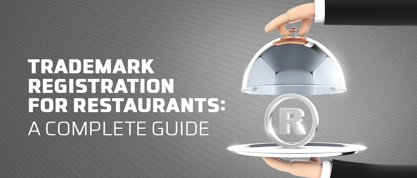 Trademark Registration for Restaurants: A Complete Guide